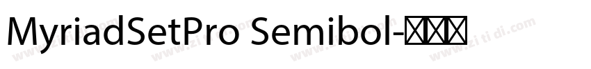 MyriadSetPro Semibol字体转换
